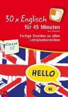 30 x Englisch für 45 Minuten Klasse 1/2 Flottmann Nina