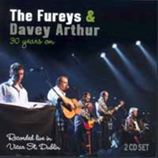 30 Years On The Fureys and Davey Arthur