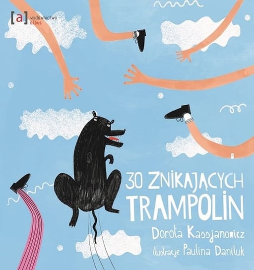 30 znikających trampolin Kassjanowicz Dorota