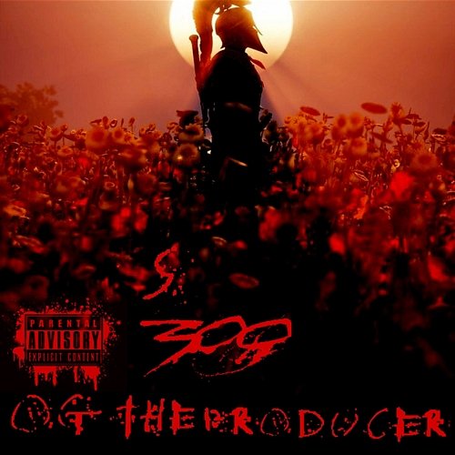 300 Og_TheProducer