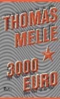3000 Euro Melle Thomas