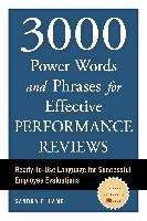3000 Power Words and Phrases for Effective Performance Reviews: Ready-To-Use Language for Successful Employee Evaluations Lamb Sandra E.