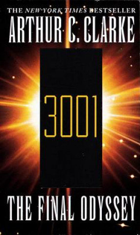 3001: The Final Odyssey Clarke Arthur C.