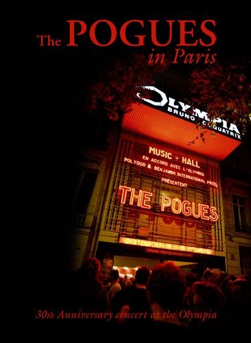 30th Anniversary Concert At The Olympia The Pogues