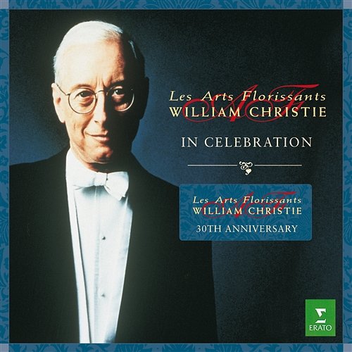 30th anniversary Les Arts Florissants compilation William Christie