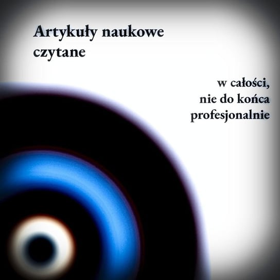 #31 Początki Polski W Nowym Świetle - Tomasz Jasiński - Artykuły naukowe czytane - podcast Artur Artur