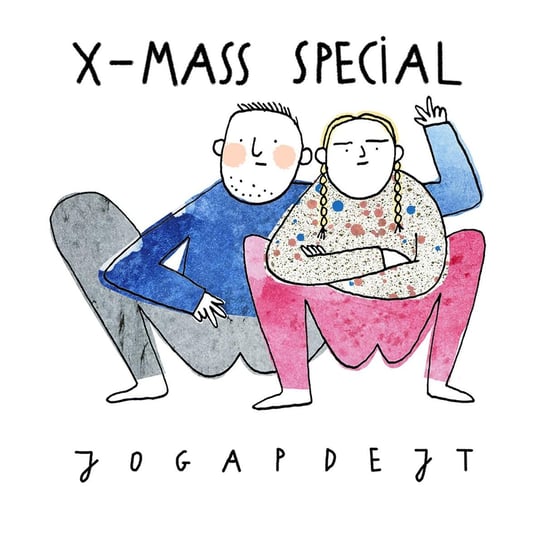 #31 X_MASS SPECIAL 2019 - Jogapdejt - podcast Tworek Basia, Trzciński Michał