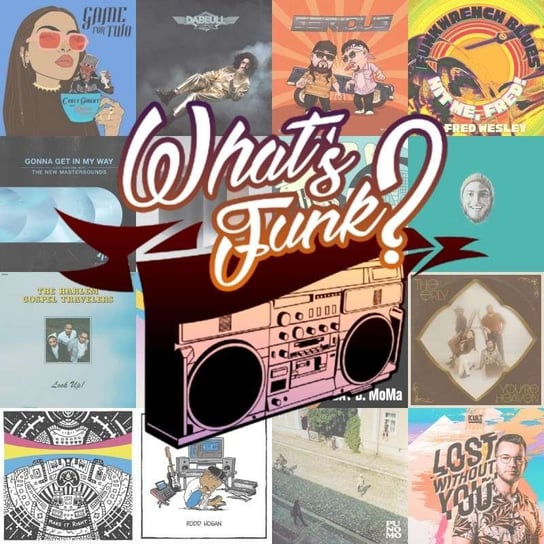 #316 1.07.2022 - Fridayyyy - What’s Funk? - podcast Radio Kampus, Warszawski Funk