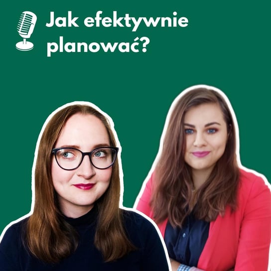 #32 Jak efektywnie planować: rozmowa z Moniką Torkowską - Zarządzanie dietą - podcas Ciepłowska Agnieszka