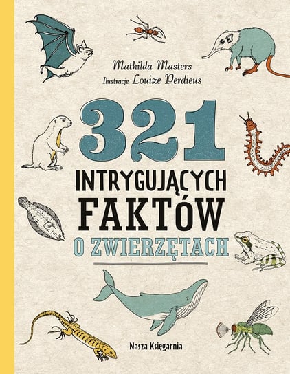 321 intrygujących faktów o zwierzętach Masters Mathilda