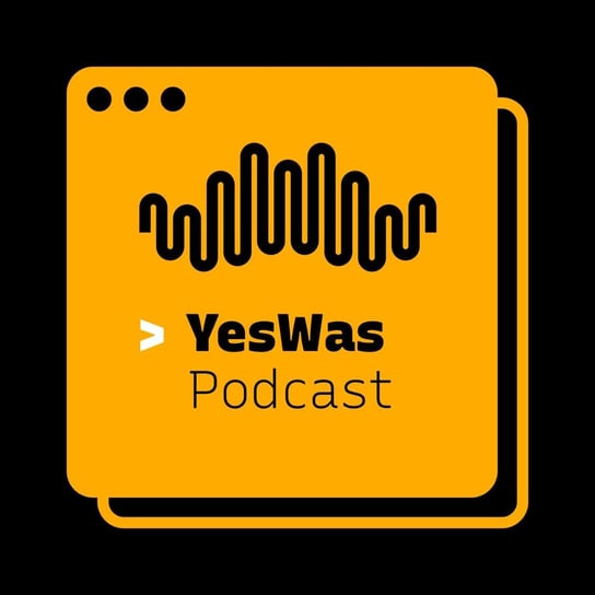 #323 Człowiek w środku - YesWas - podcast Orzech Paweł, Wieman Wojtek