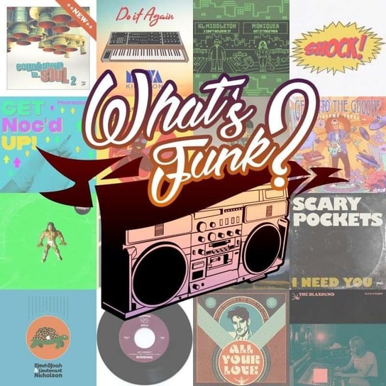 #325 2.09.2022 - Get Into The Groove - What’s Funk? - podcast Warszawski Funk, Radio Kampus