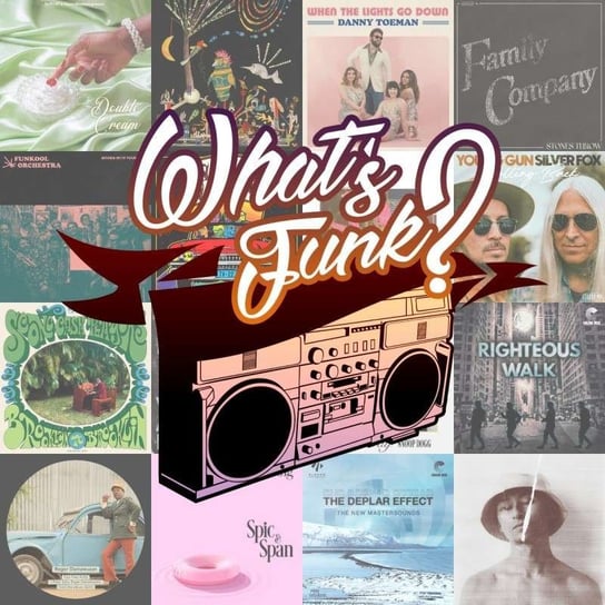 #328 23.09.2022 - Funky Family - What’s Funk? - podcast Warszawski Funk, Radio Kampus