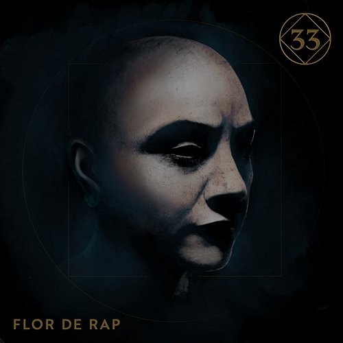 33 Flor De Rap & Utopiko