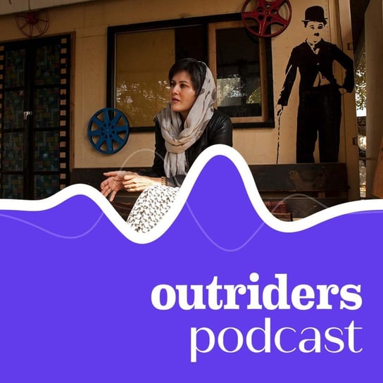 #33 Jak żyją afganskie kobiety pod władzą Talibów? - Outriders Podcast - podcast Opracowanie zbiorowe