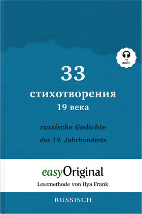 33 russische Gedichte des 19. Jahrhunderts (mit kostenlosem Audio-Download-Link) EasyOriginal