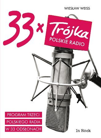 33 x Trójka Weiss Wiesław