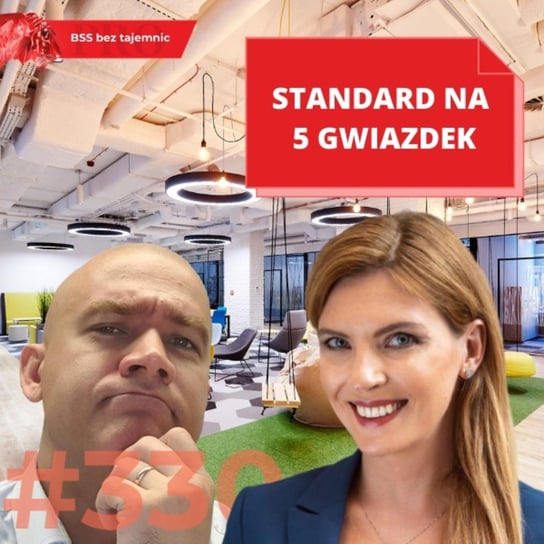 #330 Standard na 5 gwiazdek - BSS bez tajemnic - podcast Doktór Wiktor