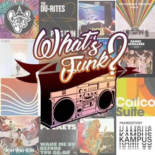 #331 14.10.2022 - Funk Monk - What’s Funk? - podcast Warszawski Funk, Radio Kampus