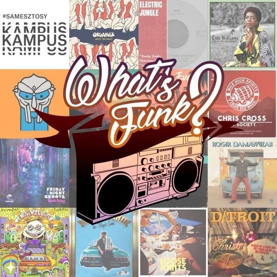 #338 2.12.2022 - Make You Sweat - What’s Funk? - podcast Warszawski Funk, Radio Kampus