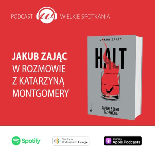 #34 Jakub Zając - Wielkie spotkania - podcast Montgomery Katarzyna