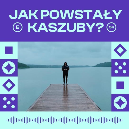 #34 Legenda o powstaniu Kaszub - Legendy i klechdy polskie - podcast Zakrzewski Marcin