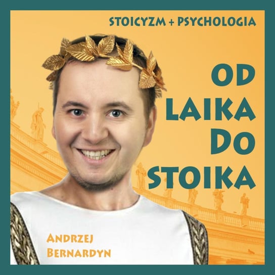#34 O filozofii życia - wywiad z prof. Irvine'm - Od laika do stoika - podcast Bernardyn Andrzej