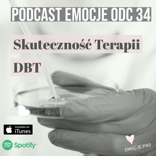 #34 Skuteczność Terapii Dialektyczno-Behawioralnej DBT - Emocje.pro podcast i medytacje - podcast Fiszer Vivian