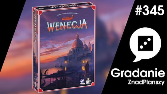 #345 Wenecja – Gradanie - podcast - audiobook Opracowanie zbiorowe