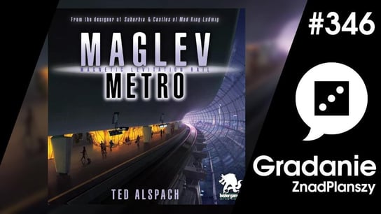#346 Maglev Metro – Gradanie - podcast Opracowanie zbiorowe