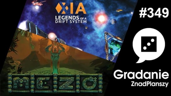 #349 Mezo / Xia: Legends of a Drift System – Gradanie  - podcast Opracowanie zbiorowe