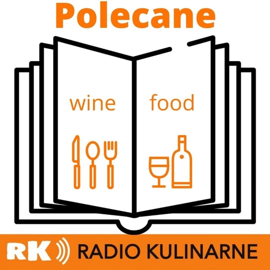 #35 Bookcast - zjedz i wypij po włosku - Radio Kulinarne - podcast Dutkiewicz Wilczyński