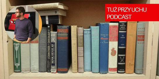 #35 Jak czytać książki by wyciągać z nich więcej? Kamil Dudzinski - Tuż Przy Uchu - podcast Bieleniewicz Katarzyna
