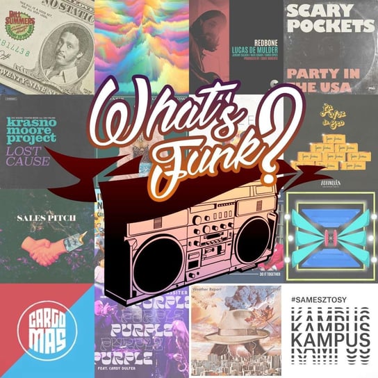 #351 3.03.2023 - Don't Give Up - What’s Funk? - podcast Warszawski Funk, Radio Kampus