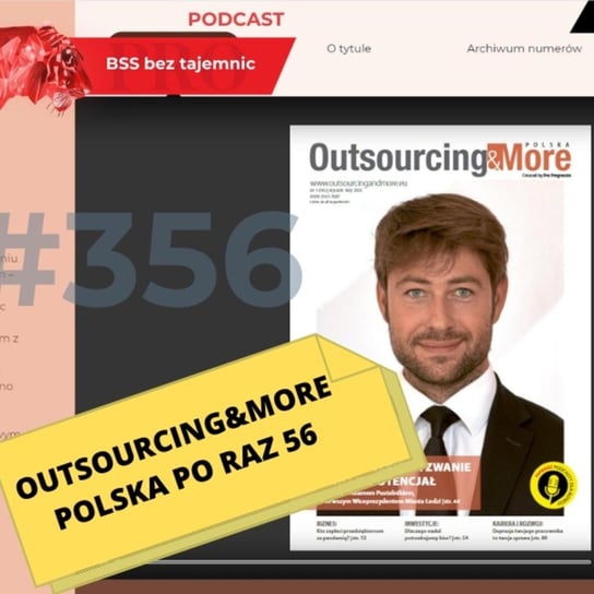 #356 Outsourcing&More Polska po raz 56 - BSS bez tajemnic - podcast - audiobook Doktór Wiktor