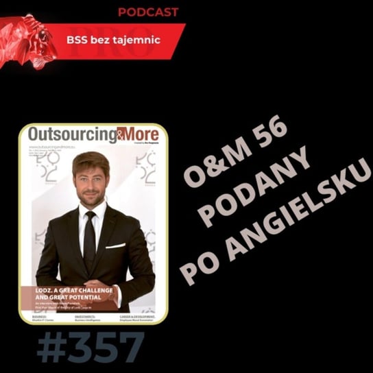 #357 O&M 56 podany po angielsku - BSS bez tajemnic - podcast - audiobook Doktór Wiktor