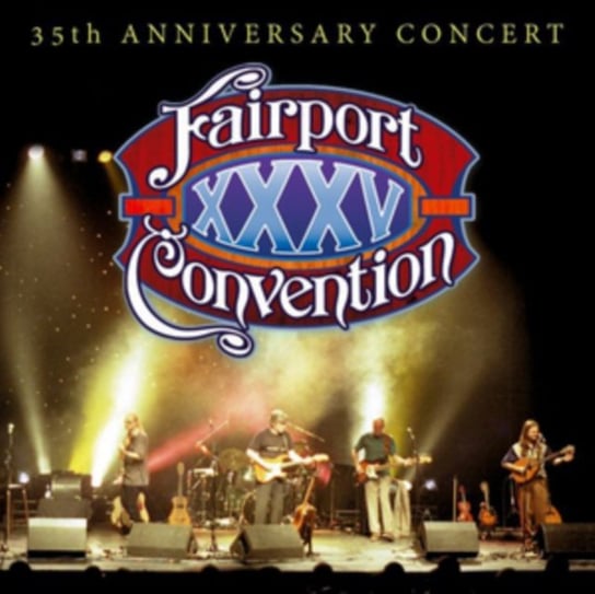 35th Anniversary Concert Fairport Convention