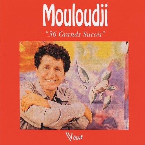 36 grands succès Mouloudji