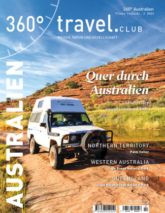 360° Australien - Ausgabe Winter/Frühjahr 2/2021 360Grad Medien Mettmann