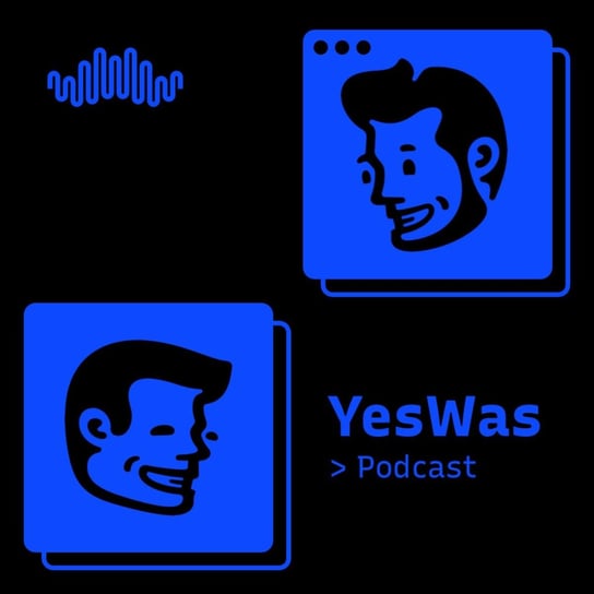 #364 Spotkanie akcjonariuszy Apple - YesWas podcast Orzech Paweł, Wieman Wojtek