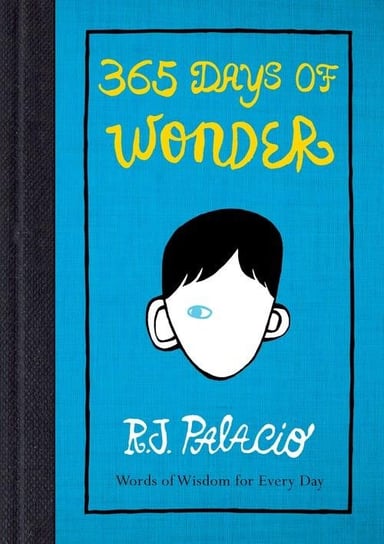 365 Days of Wonder Palacio R. J.