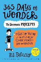 365 Days of Wonder: Mr. Browne's Precepts Palacio R. J.
