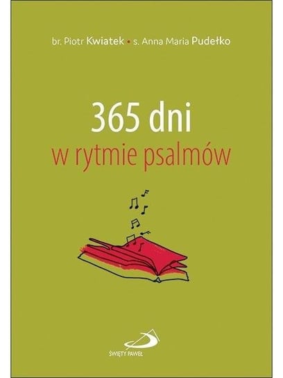 365 dni w rytmie psalmów Opracowanie zbiorowe