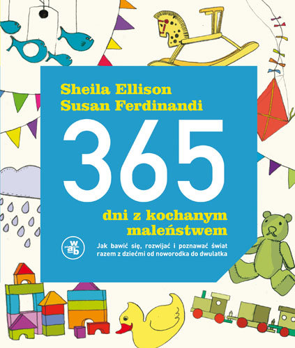 365 dni z kochanym maleństwem Ellison Sheila, Ferdinandi Susan