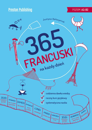365 Francuski na każdy dzień Hołosyniuk Justyna