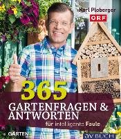 365 Gartenfragen & Antworten Ploberger Karl