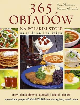 365 obiadów na polskim stole Aszkiewicz Ewa, Chojnacka Romana