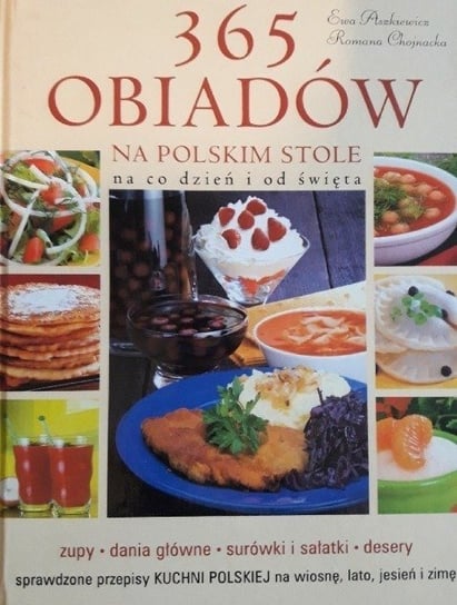365 obiadów na polskim stole W opisie