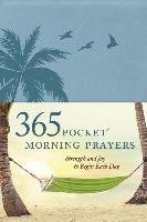365 Pocket Morning Prayers Veerman David R.