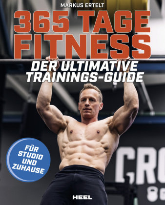 365 Tage Fitness - Für Studio und Zuhause Heel Verlag